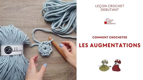 Tutoriel Crochet D Butant Les Augmentations Youtube