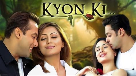 Kyon Ki Full Hd Salman Khan S Supehit Hindi Movie Salman Khan