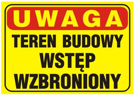 Tablica Znak Pcv Teren Budowy Zakaz Wst Pu X Tbo Cena Opinie