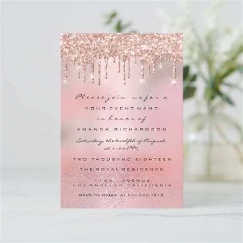 Glam Glitter Drips Rose Gold Bridal Sweet 16th Invitation Zazzle