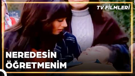 Neredesin Öğretmenim Kanal 7 TV Filmi YouTube