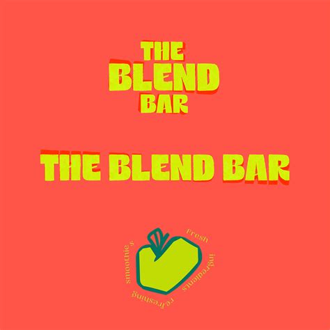 The Blend Bar Branding On Behance