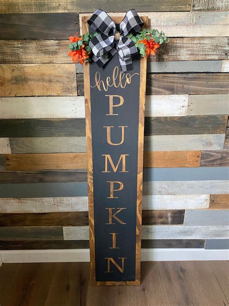 Hello Pumpkin Porch Sign Front Door Sign Tall Leaning Porch Etsy