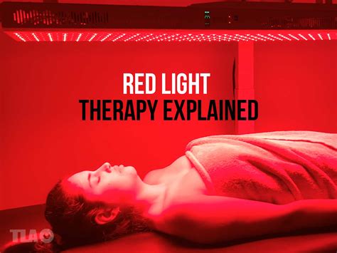 Uses Benefits Red Infrared Light Therapy Tla