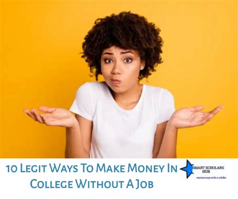 10 Legit Ways To Make Money In College Without A Job In 2023