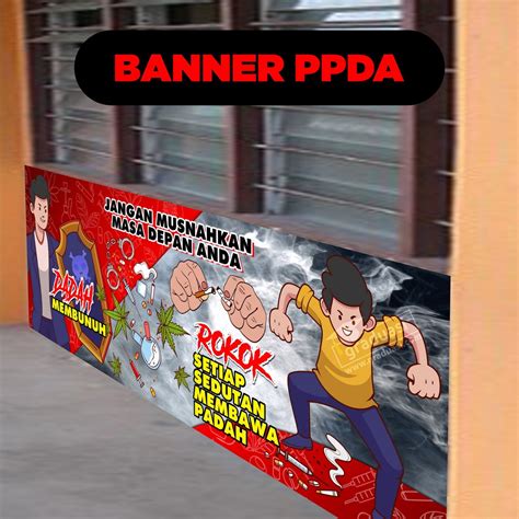 Banner PPDA Kesedaran Bahaya Dadah Dan Bahaya Merokok 3 X 8 Kaki