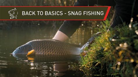 Carp Fishing Back To Basics Snag Fishing Youtube