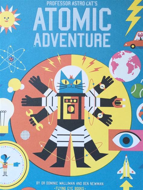 Discovering Our World In Picture Books Part 4 Atomic Adventure By Dr