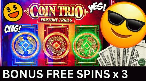 Coin Trio Fortune Trail Bonus Free Spins Big Wins Multiples Bonuses