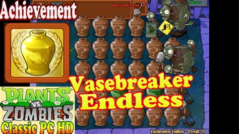 Plants Vs Zombies Achievement China Shop Vasebreaker Endless