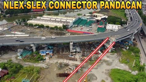 Sunday Update Nlex Slex Connector Section Pandacan Manila Update