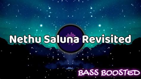 Nethu Saluna Revisited නෙතු සැලුනා Romesh Sugathapala Bass