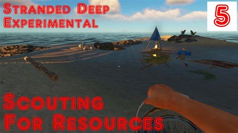 Stranded Deep Experimental 5 Scouting For Resources YouTube