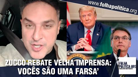 Tenente Coronel Zucco Rebate Velha Imprensa Sobre Trump E Bolsonaro