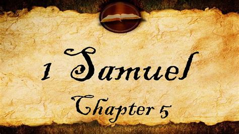 1 Samuel Chapter 5 Kjv Audio With Text Youtube