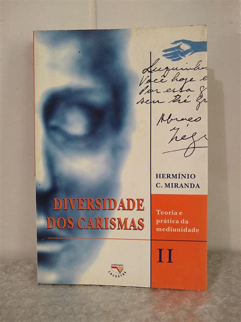 Diversidade Dos Carismas Volume Ii Herm Nio C Miranda Seboterapia