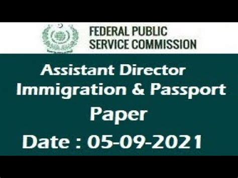 Assistant Director Immigration Passport Paper 05 09 2021 Solved