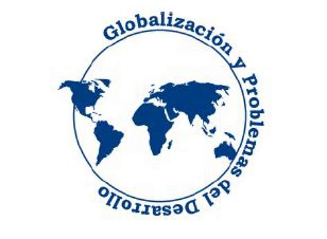 Globalización y Problemas del Desarrollo a debate en Encuentro