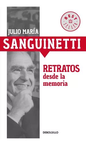 Retratos Desde La Memoria Julio María Sanguinetti Cuotas Sin Interés