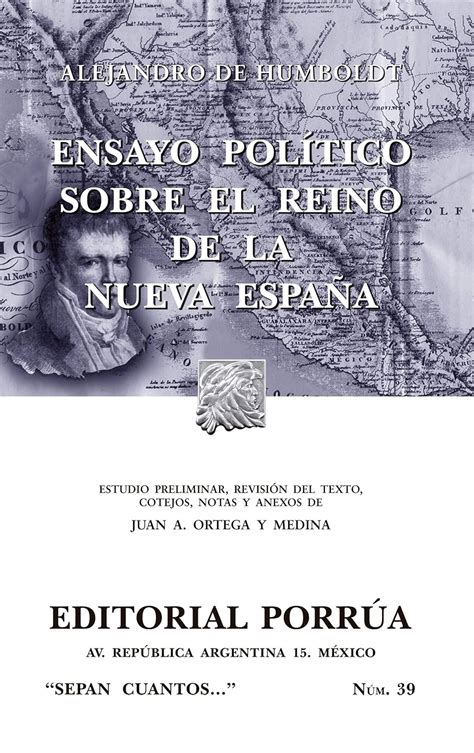 Ensayo Politico Sobre El Reinode La Nueva España portada puede variar