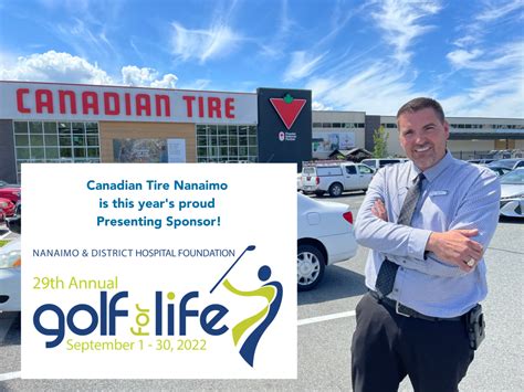 Canadian Tire Nanaimo Our 2022 Golf For Life Presenting Sponsor And