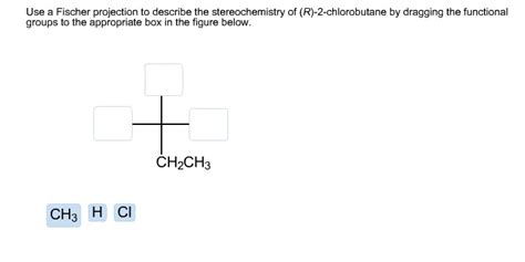 Use A Fischer Projection To Describe The Stereochemistry... | Chegg.com