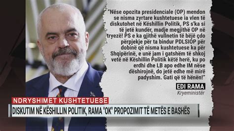 Ndryshimet kushtetuese të kalojnë në Këshillin Politik Rama I