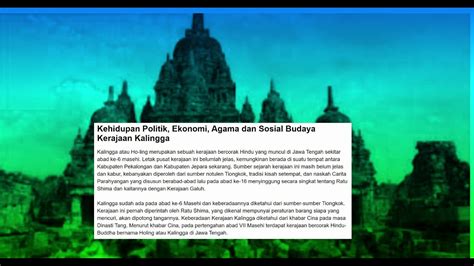 Kehidupan Politik Ekonomi Agama Dan Sosial Budaya Kerajaan Kalingga