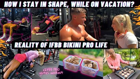 Staying In Shape While Traveling Ifbb Bikini Pros Off Season In