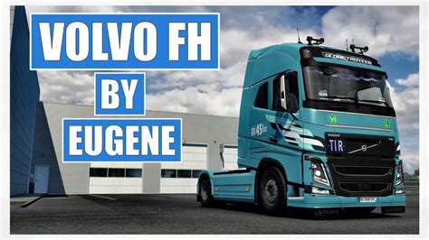 Ets Volvo Fh By Eugene Youtube