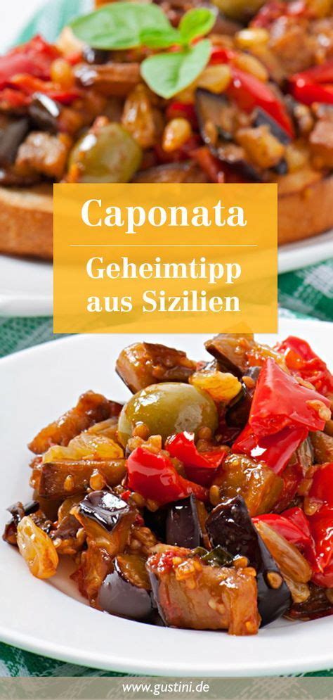 Caponata Das Ratatouille Siziliens Gustinis Feinkost Blog