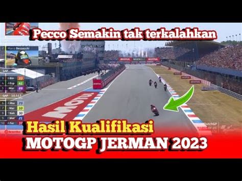 Motogp Hari Ini Hasil Kualifikasi Motogp Jerman Pecco Bagnaia