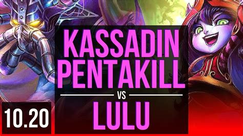 KASSADIN Vs LULU TOP Pentakill Rank 5 Kassadin 1700 Games