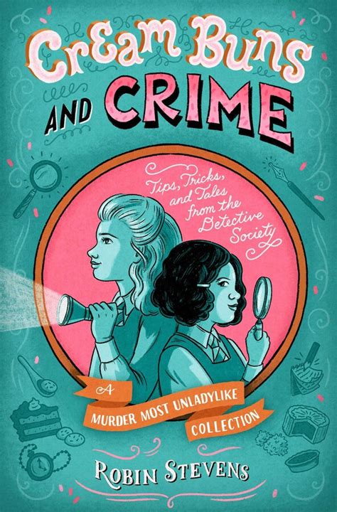 Cream Buns And Crime Book By Robin Stevens Official Publisher Page