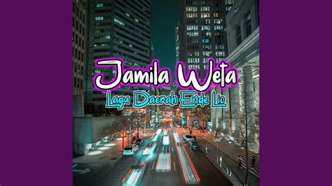 Jamila Weta Lagu Daerah Ende Lio Inst Youtube Music