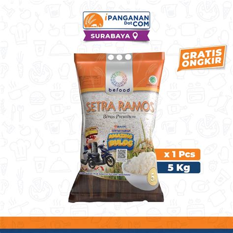 Jual Beras Premium Befood Setra Ramos 5 Kg Gratis Ongkir SBY