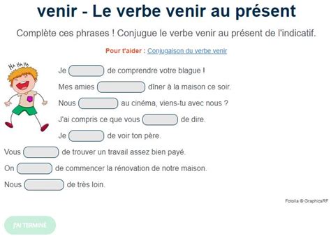 Exercice De Conjugaison Le Verbe Venir Au Pr Sent Compl Te Ces