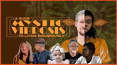 Mystic Vibrosis A Guide To Living Indubiously Trailer YouTube