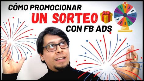 Cómo 📣 Promocionar Un Sorteo 🎁 Con Facebook Ads Youtube