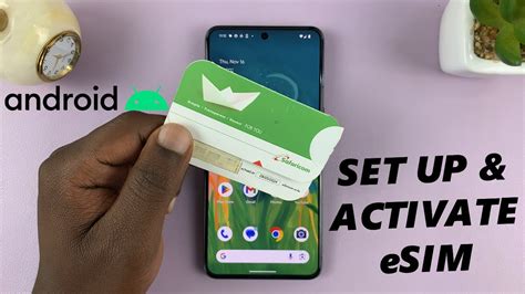 How To Set Up And Activate Esim On Android Youtube