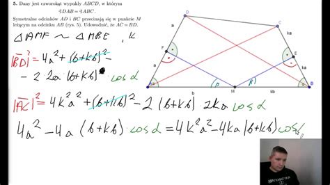 Dany jest czworokąt wypukły ABCD w którym kąt DAB kąt ABC YouTube