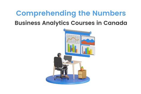 Pursue Business Analytics Courses In Canada Top Scholarships Career