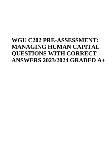 WGU C202 MANAGING HUMAN CAPITAL PRE ASSESSMENT Exam QUESTIONS WITH