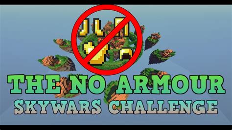 Minecraft Hypixel Skywars 07 The No Armour Challenge Normal Mode