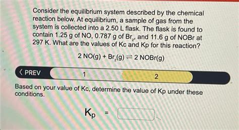 Solved Consider The Equilibrium System Described By The Chegg