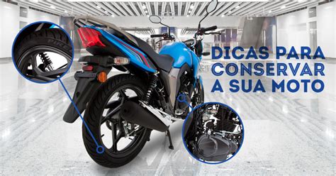 Dicas Para Conservar Sua Moto Mercado Automotivo