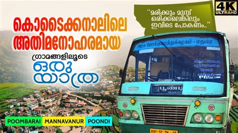 Kodaikanal Village Bus Trip Poombarai Bus