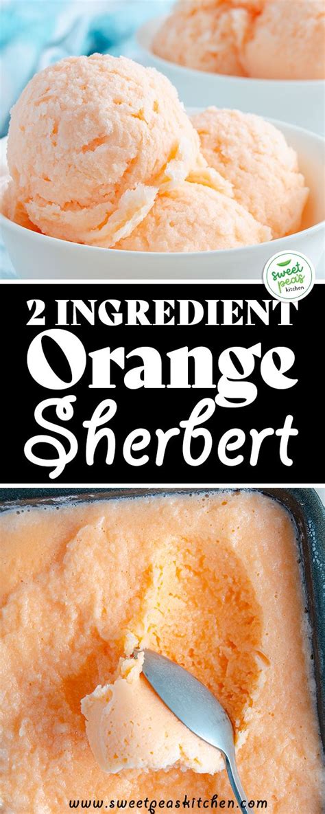 Two Bowls Filled With Orange Sherbet On Top Of A Blue Table Cloth And Text Overlay Reads 2