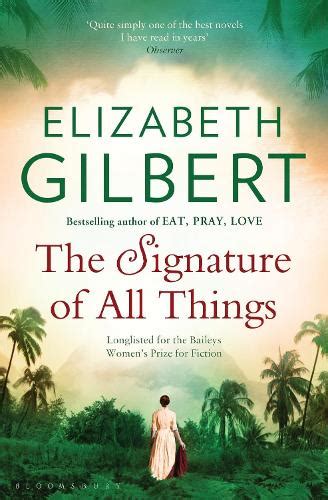 The Signature of All Things by Elizabeth Gilbert | Waterstones