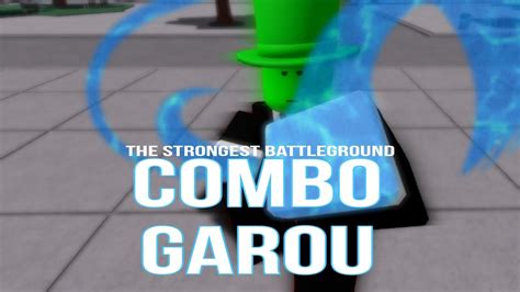 COMBO GAROU The Strongest Battleground - YouTube